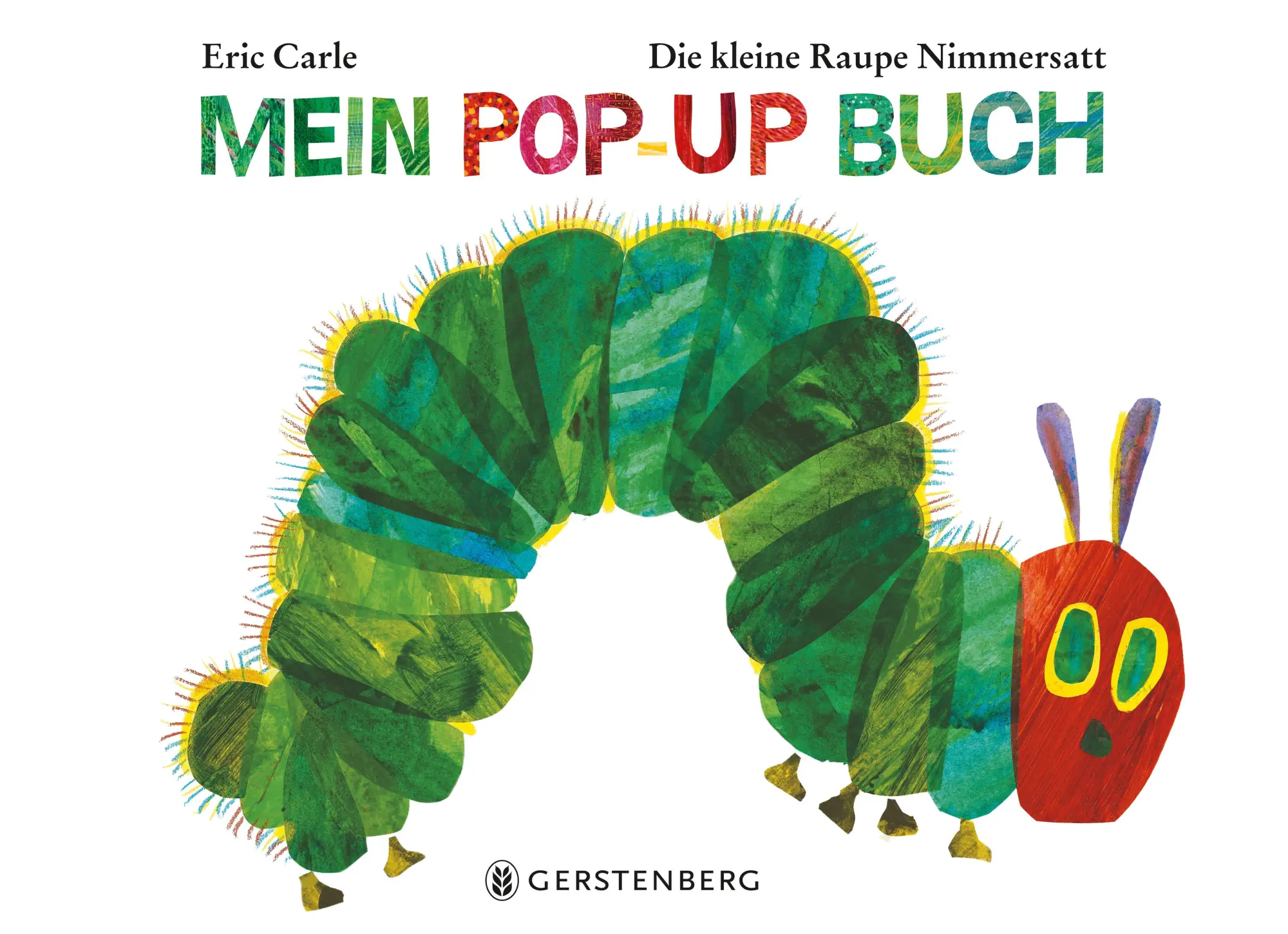 Cover: 9783836963527 | Die kleine Raupe Nimmersatt - Mein Pop-up Buch | Eric Carle | Buch