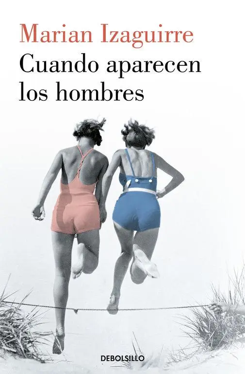Cover: 9788466343527 | Cuando aparecen los hombres | Marian Izaguirre | Taschenbuch | 392 S.