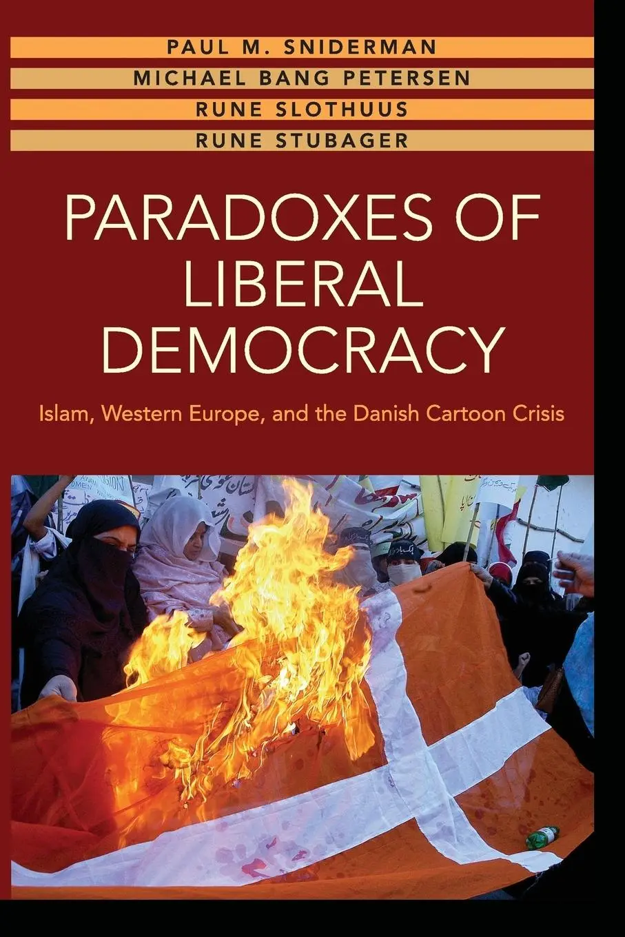 Cover: 9780691173627 | Paradoxes of Liberal Democracy | Paul M. Sniderman (u. a.) | Buch