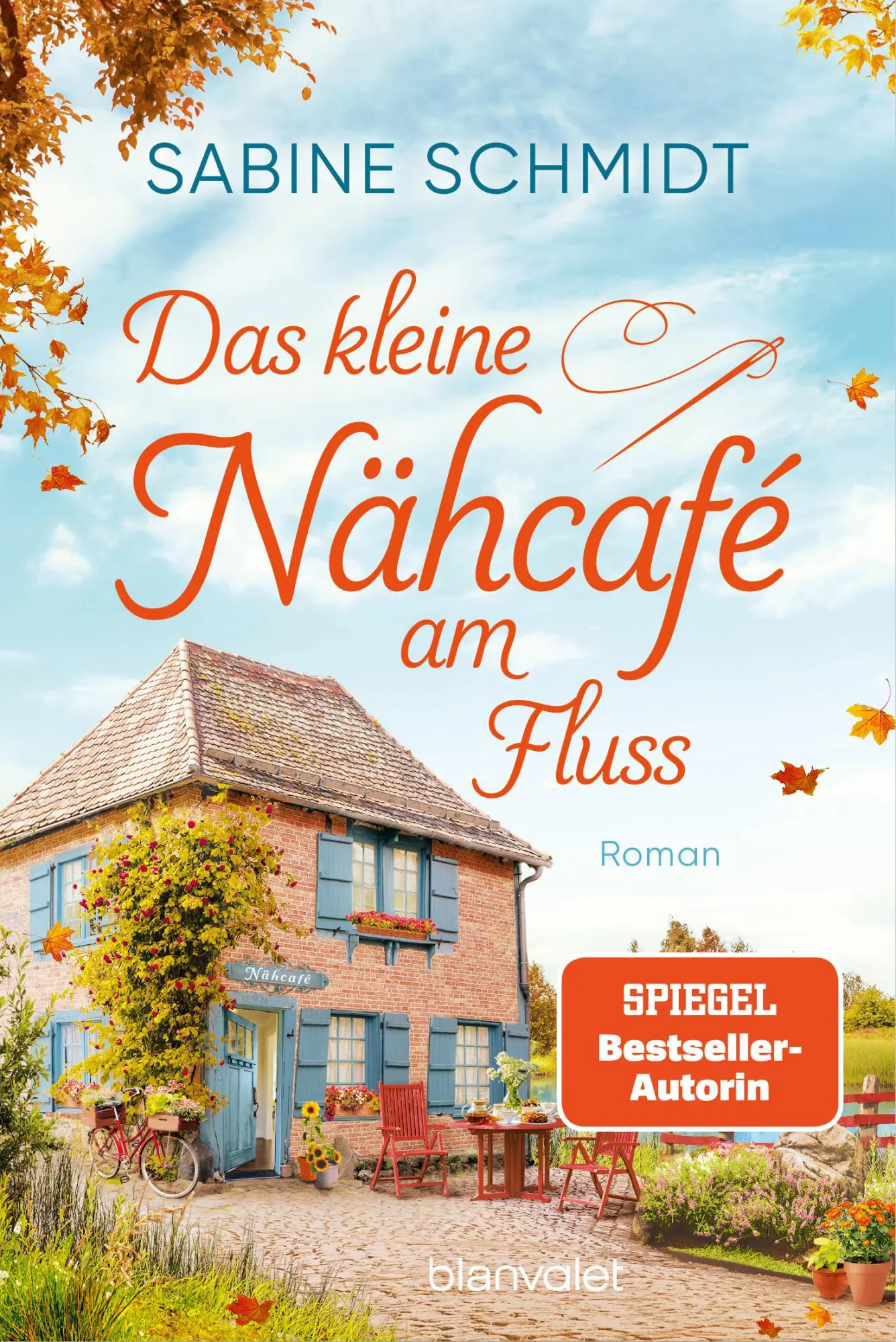 Cover: 9783734113727 | Das kleine Nähcafé am Fluss | Sabine Schmidt | Taschenbuch | 336 S.