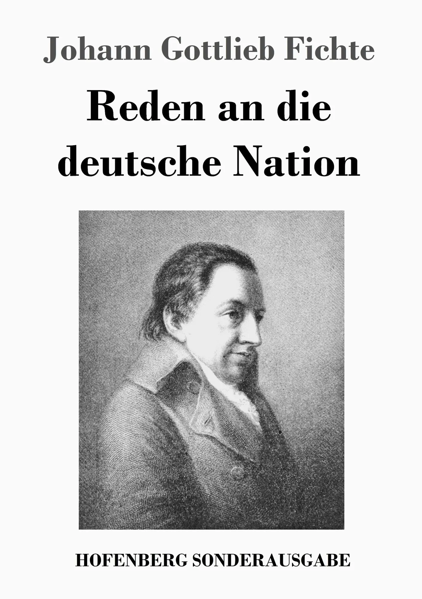 Cover: 9783743713727 | Reden an die deutsche Nation | Johann Gottlieb Fichte | Taschenbuch