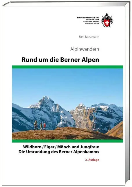 Cover: 9783859023727 | Rund um die Berner Alpen | Ueli Mosimann | Buch | 296 S. | Deutsch