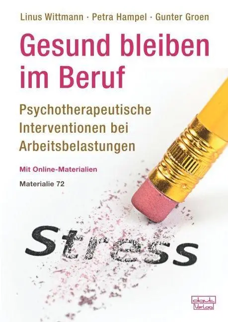 Cover: 9783871593727 | Gesund bleiben im Beruf | Linus/Hampel, Petra/Groen, Gunter Wittmann