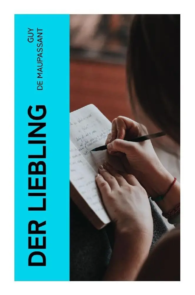 Cover: 9788027373727 | Der Liebling | Bel Ami | Guy de Maupassant | Taschenbuch | 208 S.