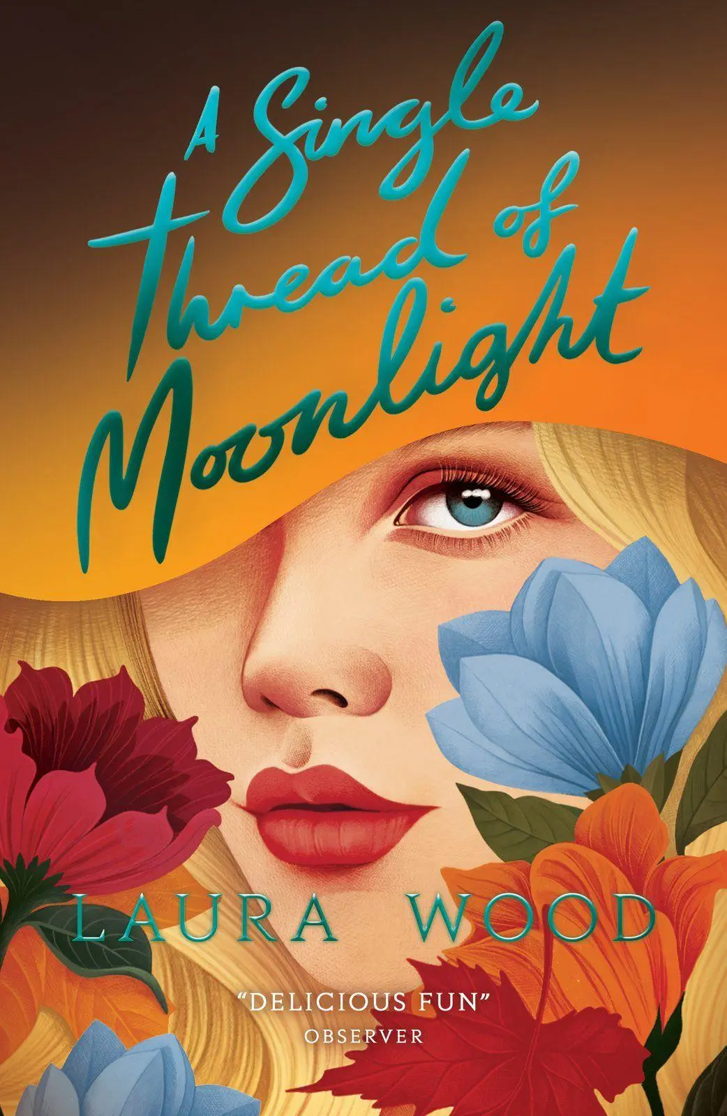 Cover: 9780702343827 | A Single Thread of Moonlight (New edition) | Laura Wood | Taschenbuch