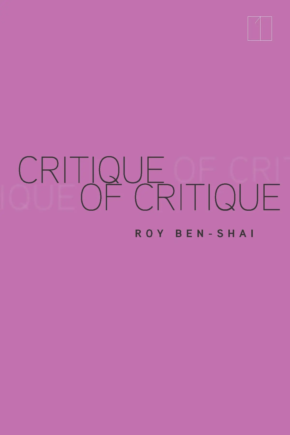 Cover: 9781503633827 | Critique of Critique | Roy Ben-Shai | Taschenbuch | Englisch | 2023