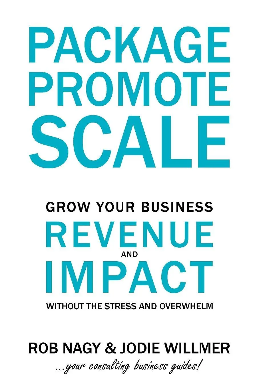Cover: 9781763633827 | Package Promote Scale | Robert Nagy (u. a.) | Taschenbuch | Englisch