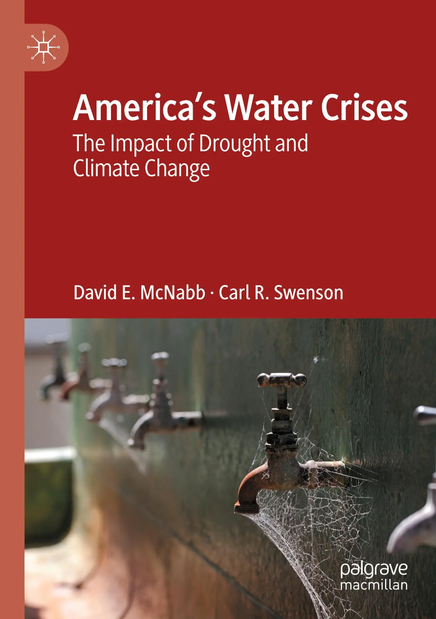 Cover: 9783031273827 | America's Water Crises | The Impact of Drought and Climate Change | xx
