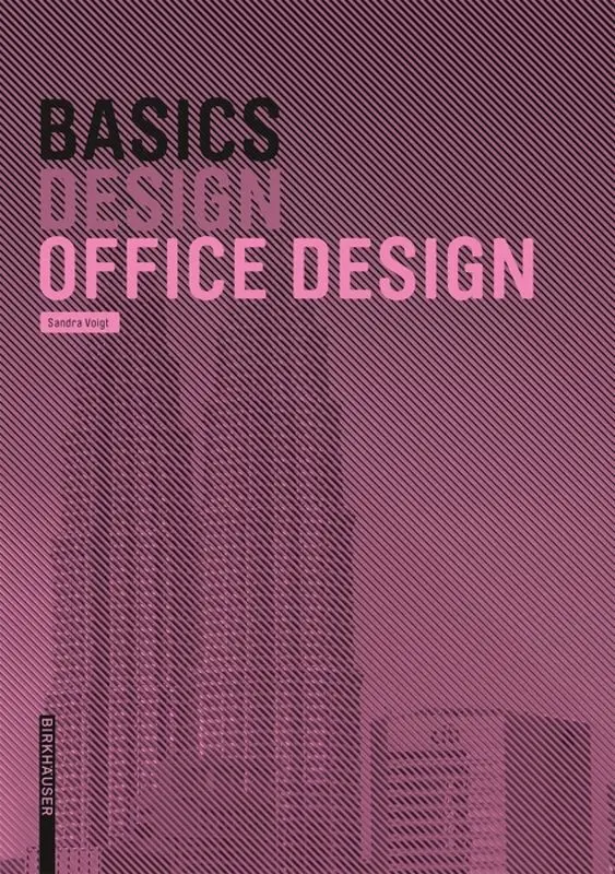 Cover: 9783035613827 | Basics Design Office Design | Bert Bielefeld | Taschenbuch | Englisch
