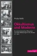 Cover: 9783506713827 | Okkultismus und Moderne | Priska Pytlik | Taschenbuch | 226 S. | 2005