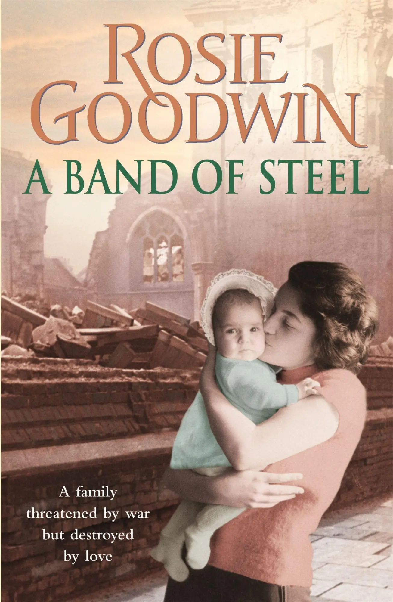 Cover: 9780755353927 | A Band of Steel | A family threatened by war but destroyed by love...