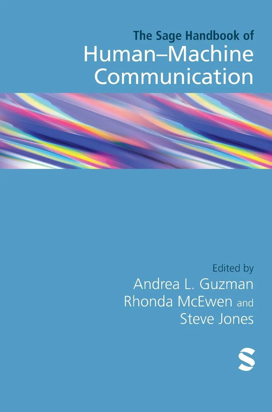 Cover: 9781529773927 | The SAGE Handbook of Human-Machine Communication | Guzman (u. a.)