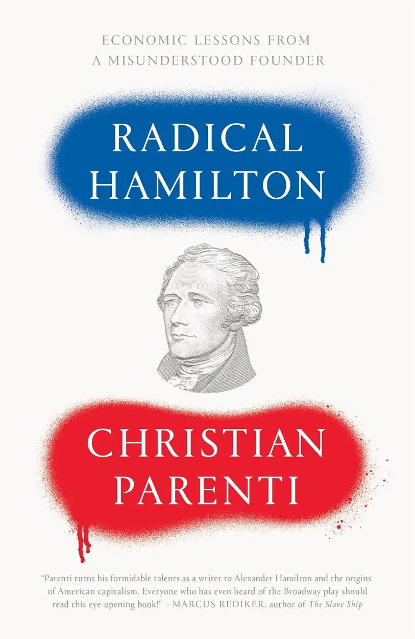 Cover: 9781786633927 | Radical Hamilton | Economic Lessons from a Misunderstood Founder