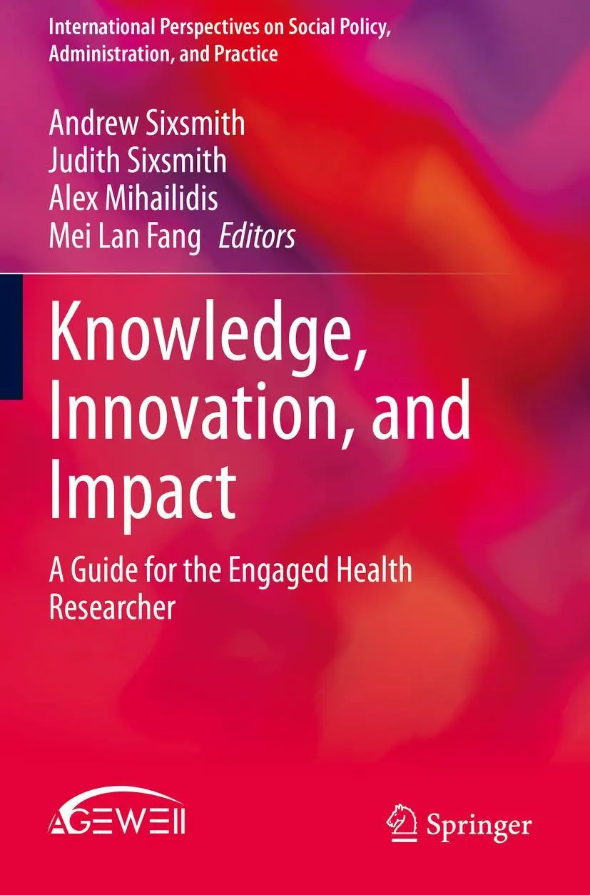 Cover: 9783030343927 | Knowledge, Innovation, and Impact | Andrew Sixsmith (u. a.) | Buch