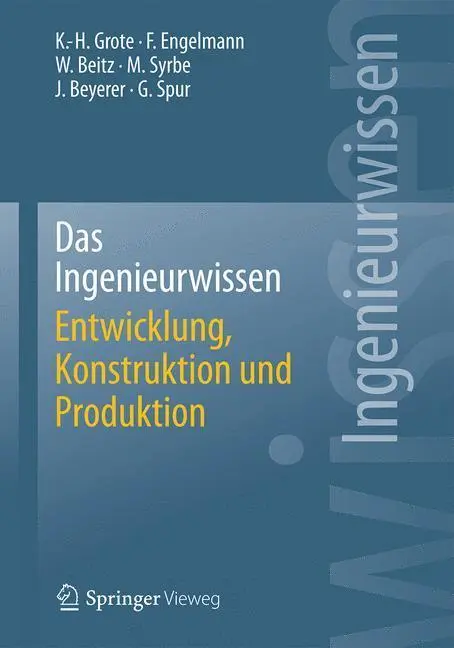 Bild: 9783662443927 | Das Ingenieurwissen: Entwicklung, Konstruktion und Produktion | Buch