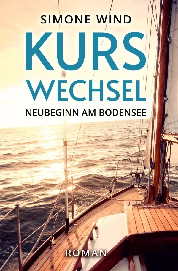 Cover: 9783754133927 | Kurswechsel | Neubeginn am Bodensee | Simone Wind | Taschenbuch | 2021