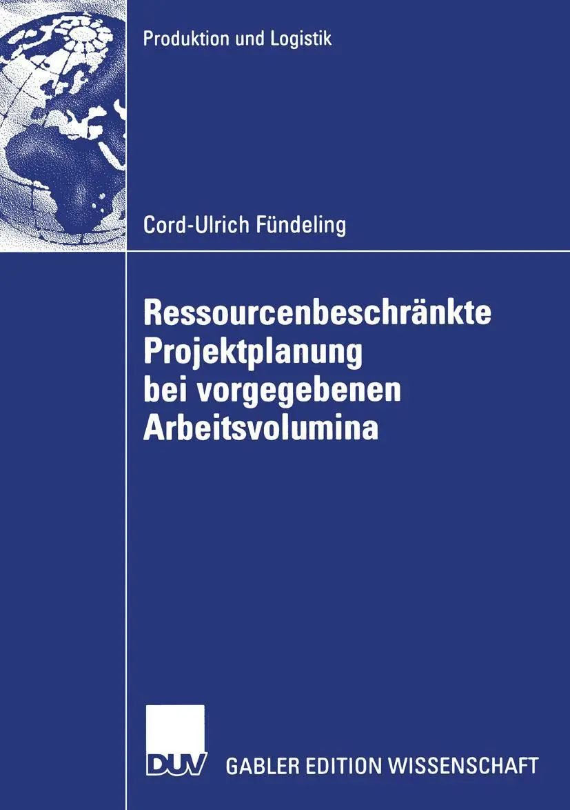 Cover: 9783835003927 | Ressourcenbeschränkte Projektplanung bei vorgegebenen Arbeitsvolumina