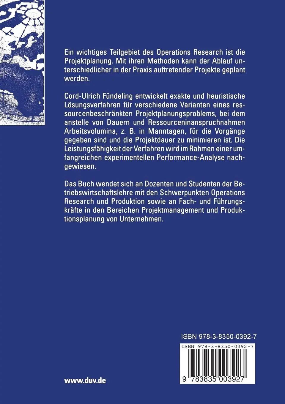 Rückseite: 9783835003927 | Ressourcenbeschränkte Projektplanung bei vorgegebenen Arbeitsvolumina