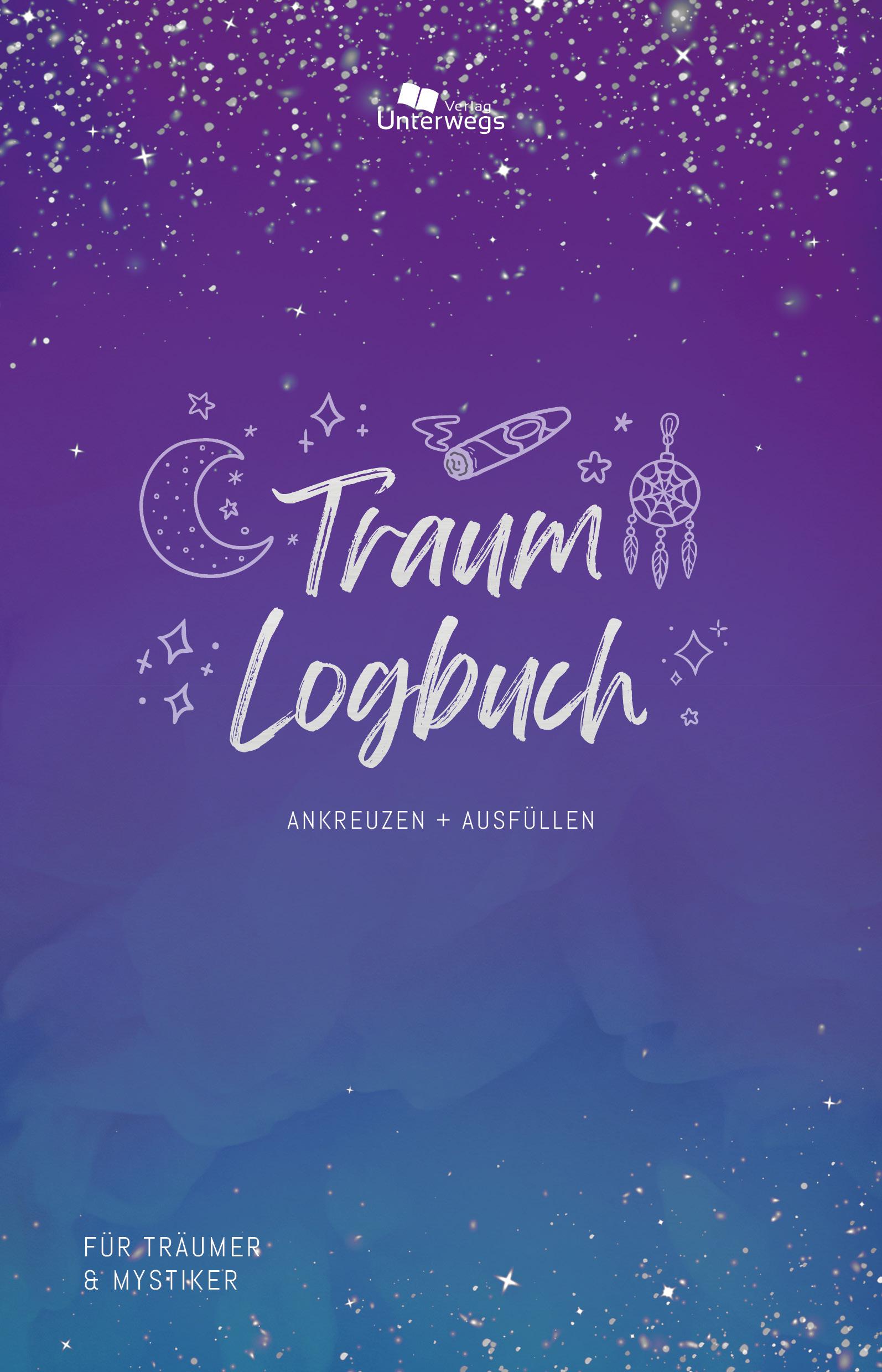 Cover: 9783861123927 | Unterwegs Traum-Logbuch | Unterwegs Verlag GmbH | Buch | 184 S. | 2025