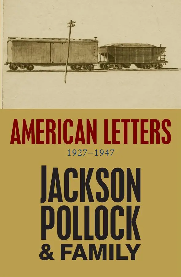 Cover: 9780745654027 | American Letters | 1927-1947 | Jackson Pollock | Taschenbuch | 2025
