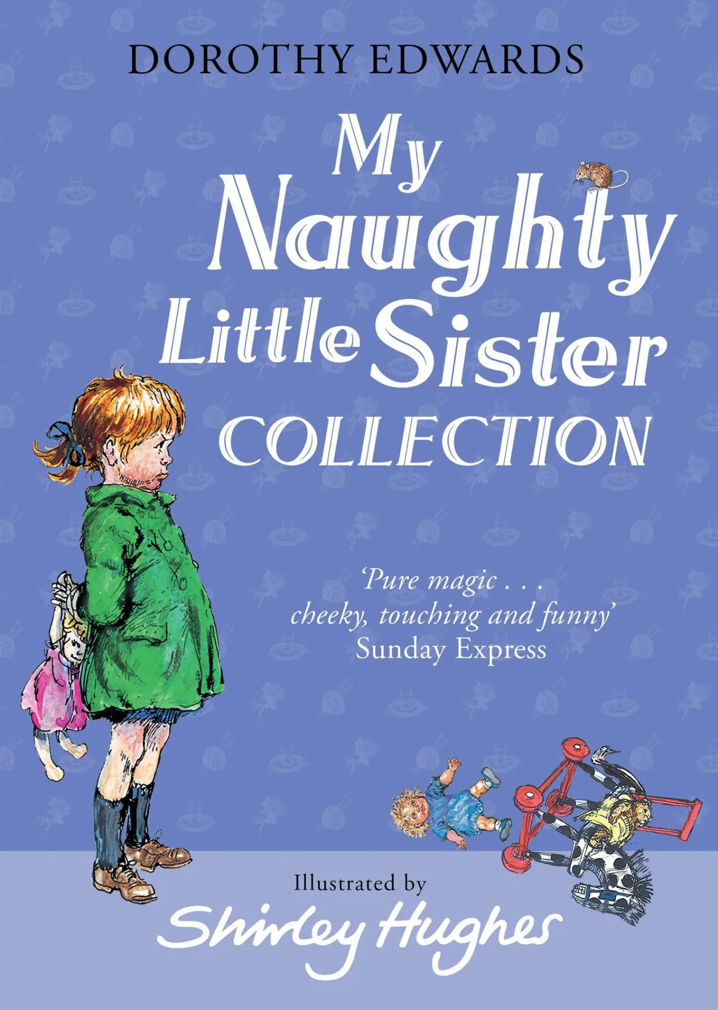 Cover: 9781405294027 | My Naughty Little Sister Collection | Dorothy Edwards | Taschenbuch