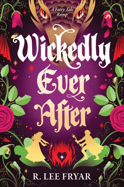 Cover: 9781464224027 | Wickedly Ever After | R Lee Fryar | Taschenbuch | Englisch | 2025