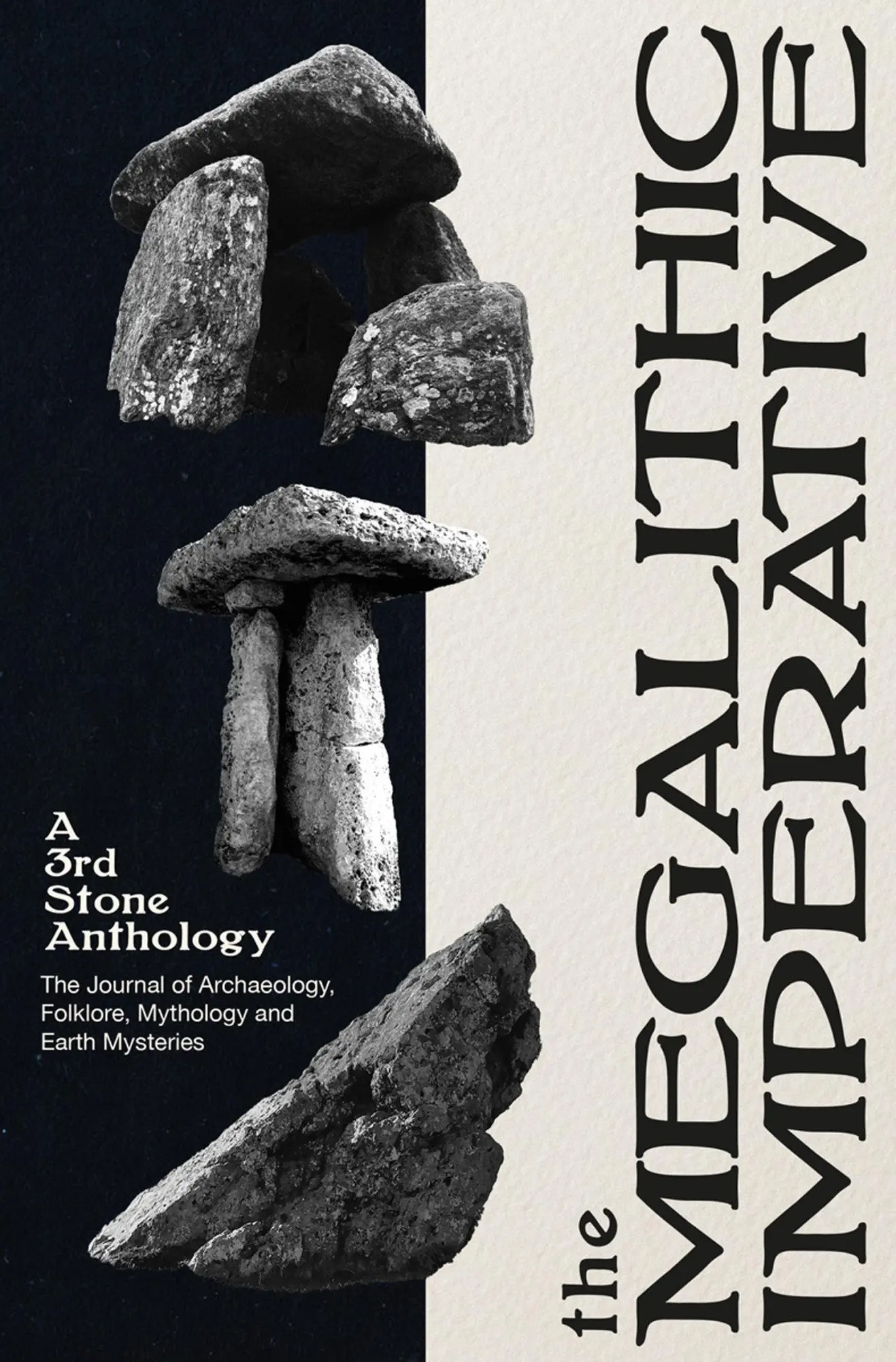 Cover: 9781917674027 | The Megalithic Imperative: A 3rd Stone Anthology | Neil Mortimer