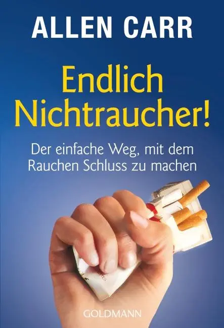 Cover: 9783442174027 | Endlich Nichtraucher! | Allen Carr | Taschenbuch | 280 S. | Deutsch