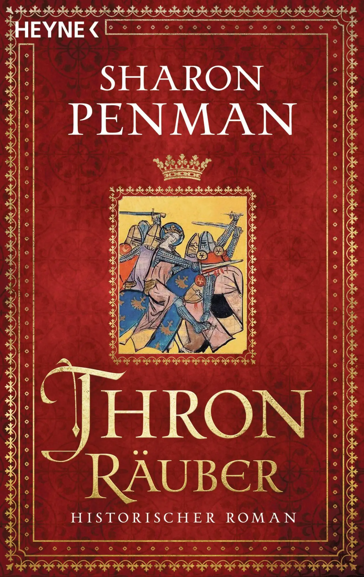 Cover: 9783453444027 | Thronräuber | Sharon Penman | Taschenbuch | 784 S. | Deutsch | 2026