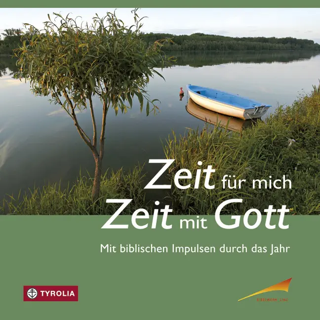 Cover: 9783702234027 | Zeit für mich - Zeit für Gott | Mit biblischen Impulsen durch das Jahr