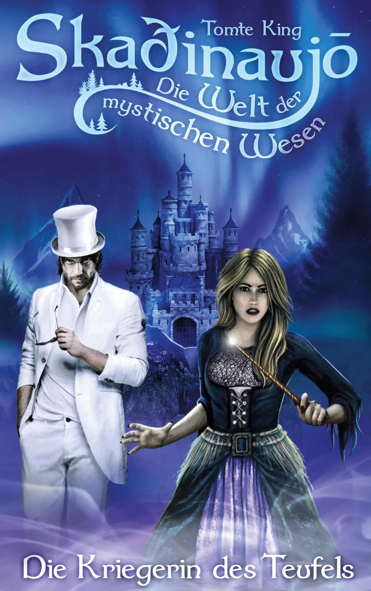 Cover: 9783757854027 | Skadinaujo - Die Welt der mystischen Wesen | Die Kriegerin des Teufels
