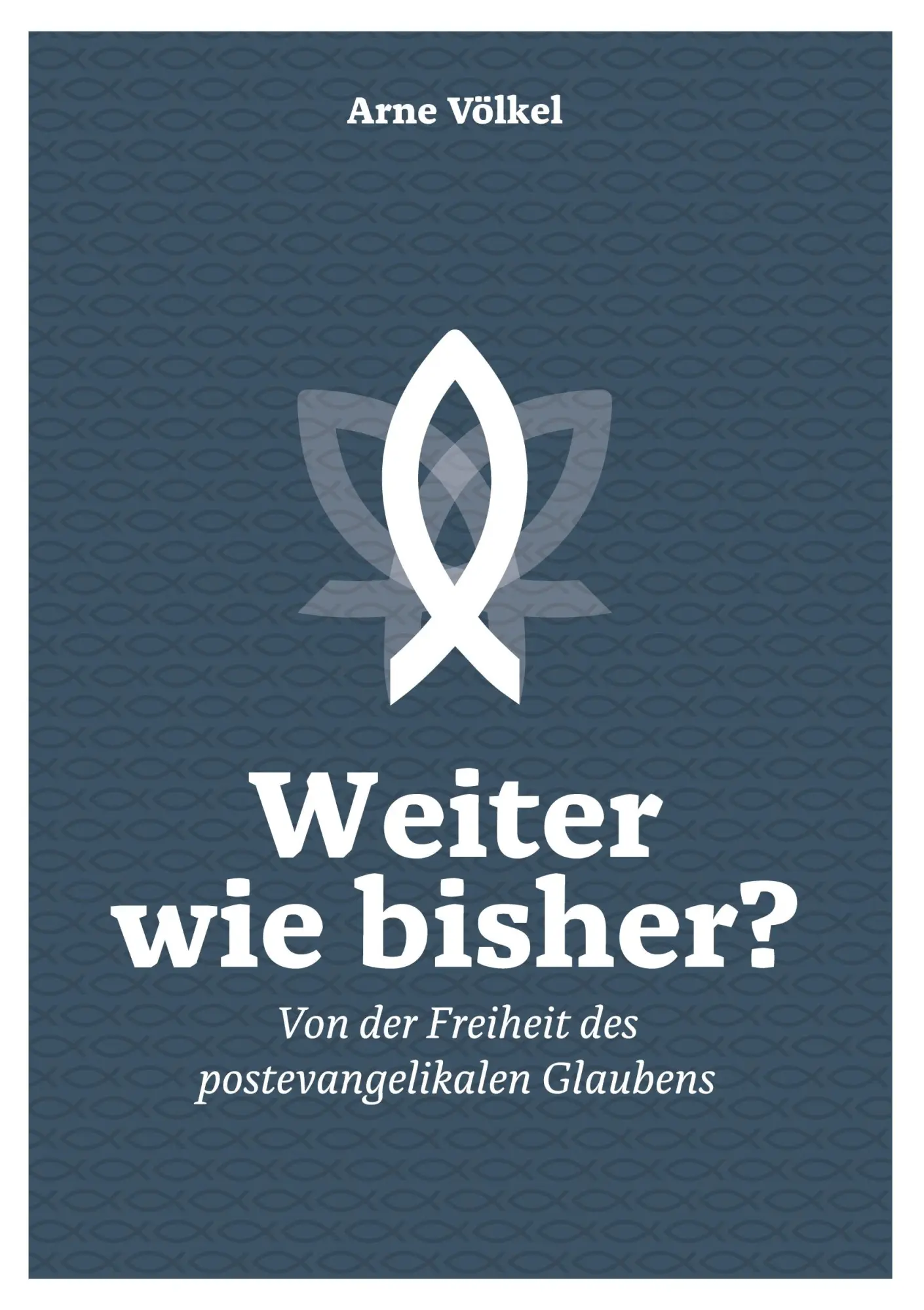 Cover: 9783769354027 | Weiter wie bisher? | Von der Freiheit des postevangelikalen Glaubens