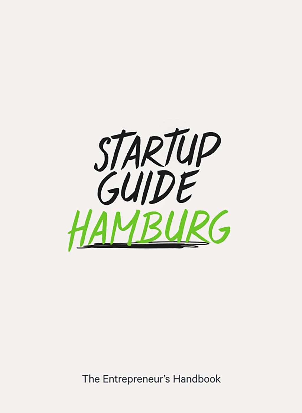 Cover: 9783947624027 | Startup Guide Hamburg | The Entrepreneur's Handbook | Startup Guide
