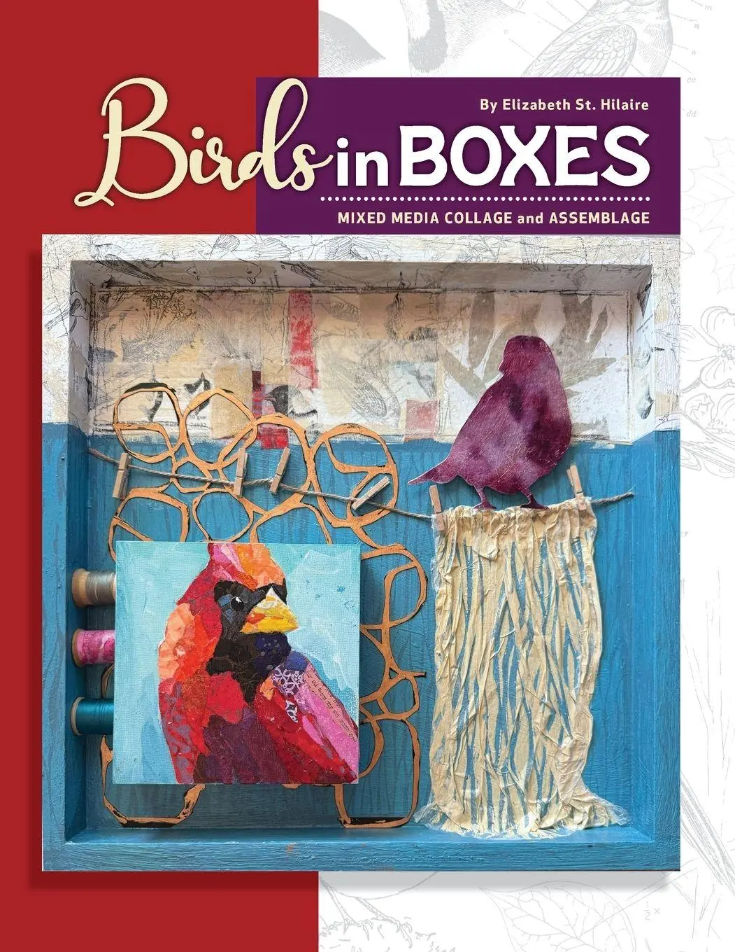 Cover: 9798218854027 | Birds in Boxes | Mixed Media Collage and Assemblage | Hilaire | Buch