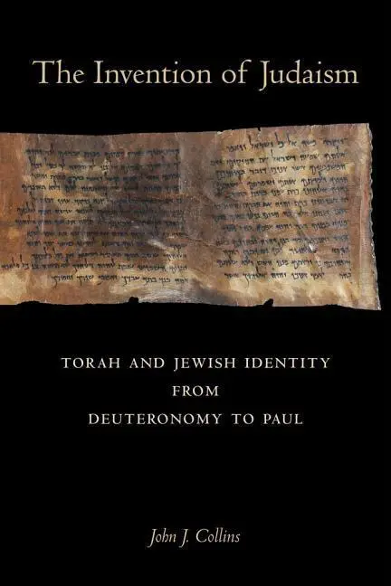 Cover: 9780520294127 | The Invention of Judaism – Torah and Jewish Identity from...