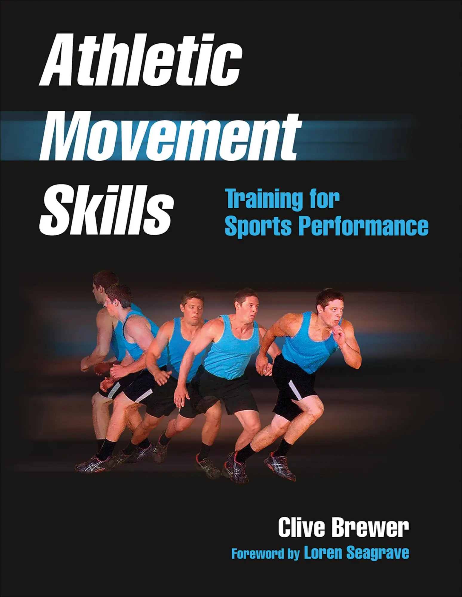 Cover: 9781450424127 | Athletic Movement Skills | Training for Sports Performance | Brewer