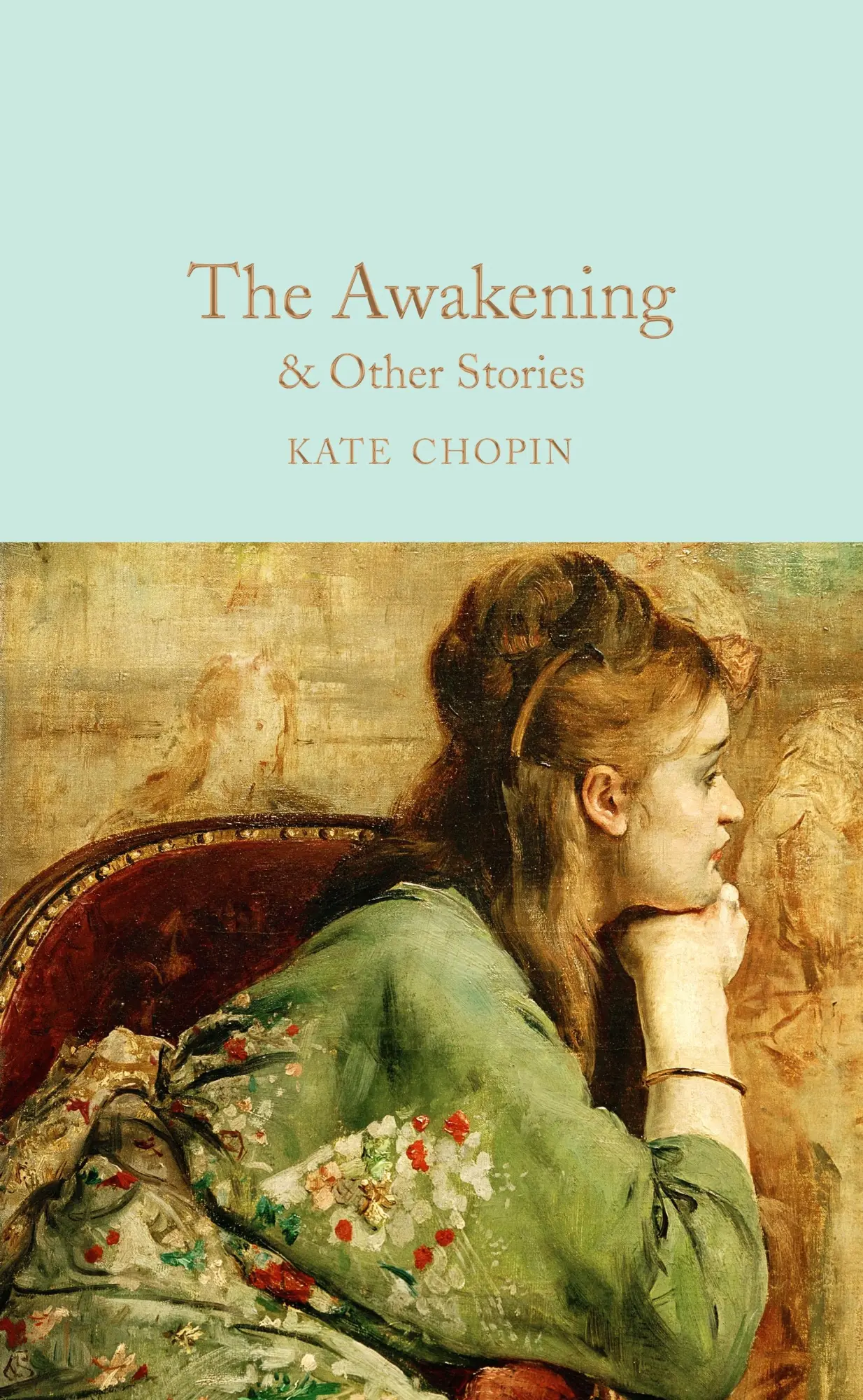 Cover: 9781509854127 | The Awakening | And Other Stories | Kate Chopin | Buch | XV | Englisch