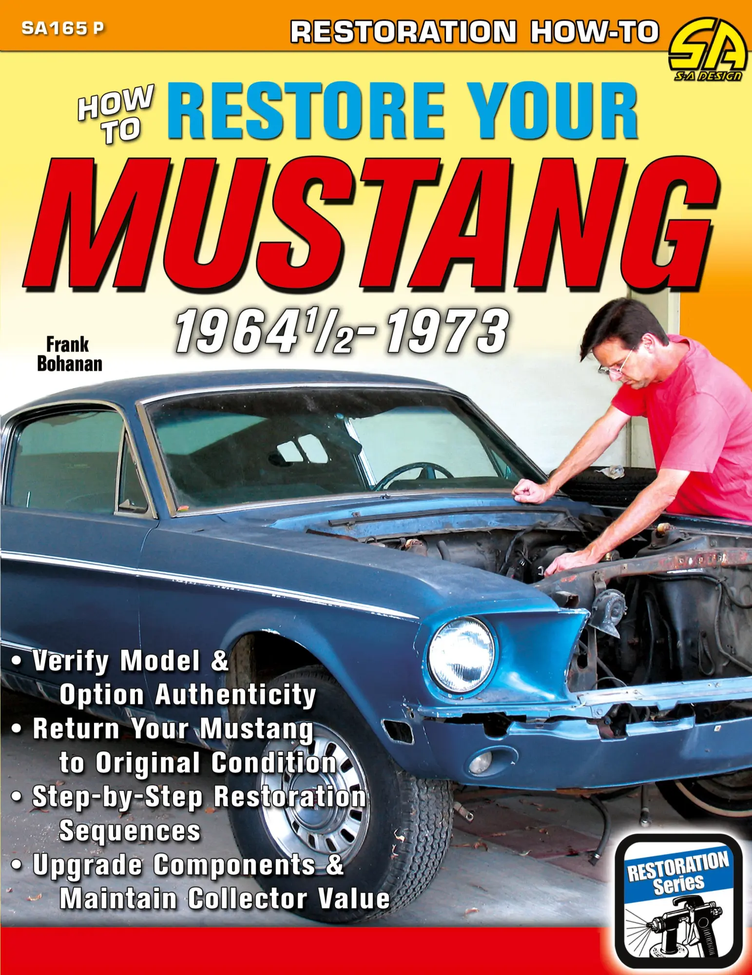 Cover: 9781613254127 | How to Restore Your Mustang 1964 1/2-1973 | Frank Bohanan | Buch