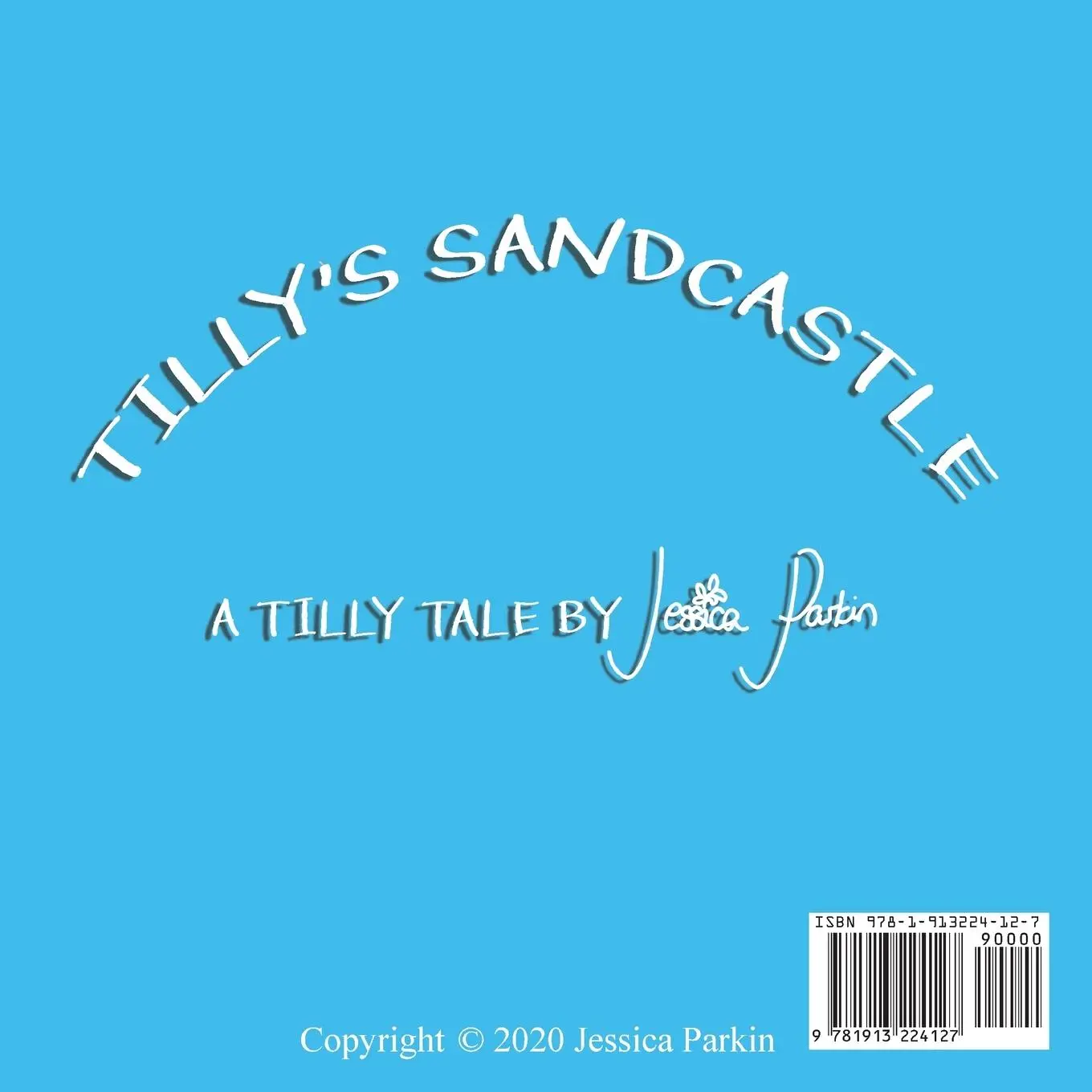 Rückseite: 9781913224127 | Tilly's Sandcastle | Children's Funny Picture Book | Jessica Parkin