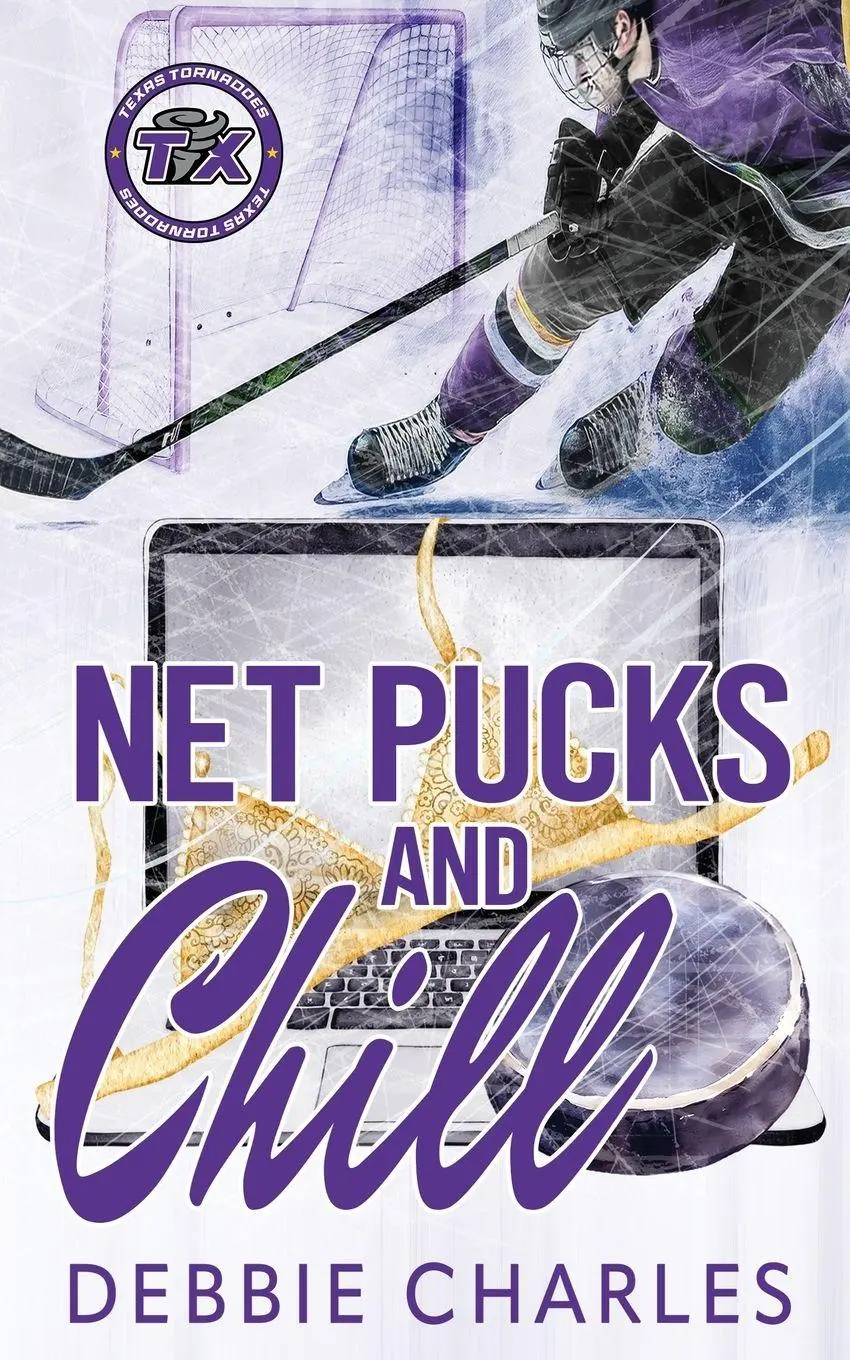 Cover: 9798890444127 | Net Pucks and Chill | Debbie Charles | Taschenbuch | Texas Tornadoes