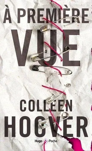 Cover: 9782755644227 | A première vue | Roman | Colleen Hoover | Taschenbuch | Französisch