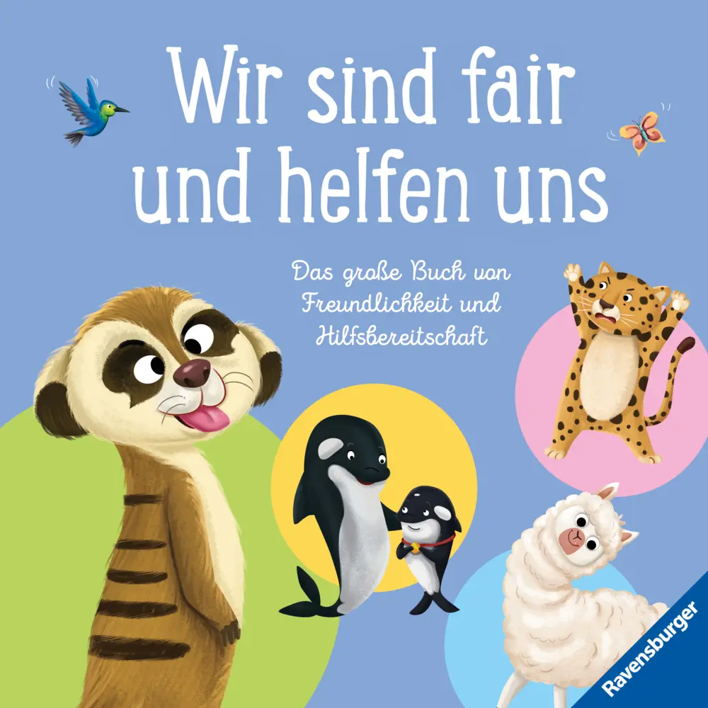 Cover: 9783473464227 | Wir sind fair und helfen uns. Das große Buch von Freundlichkeit und...