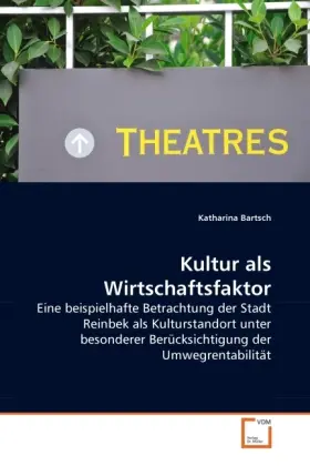 Cover: 9783639264227 | Kultur als Wirtschaftsfaktor | Katharina Bartsch | Taschenbuch