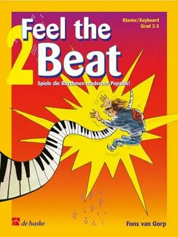 Cover: 9789043104227 | Feel the Beat 2 | Vibrez sur les rythmes de la musique pop actuelle!