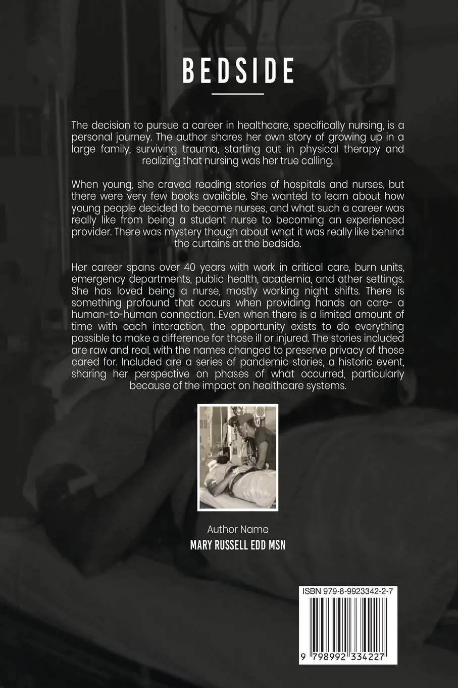 Rückseite: 9798992334227 | BEDSIDE | Nursing Stories | Mary Russell EdD MSN | Taschenbuch | 2025