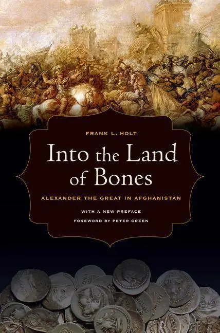 Cover: 9780520274327 | Into the Land of Bones | Frank L. Holt | Taschenbuch | Englisch | 2012