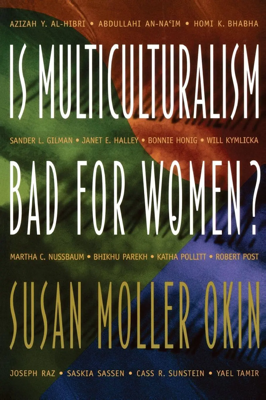 Cover: 9780691004327 | Is Multiculturalism Bad for Women? | Susan Moller Okin | Taschenbuch