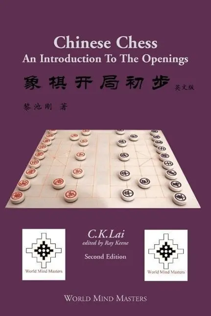 Cover: 9780954994327 | Chinese Chess: An Introduction To The Openings | C. K. Lai | Buch