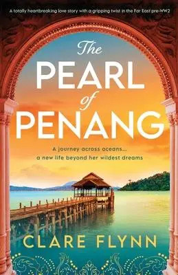 Cover: 9781805084327 | The Pearl of Penang | Clare Flynn | Taschenbuch | Englisch | 2023