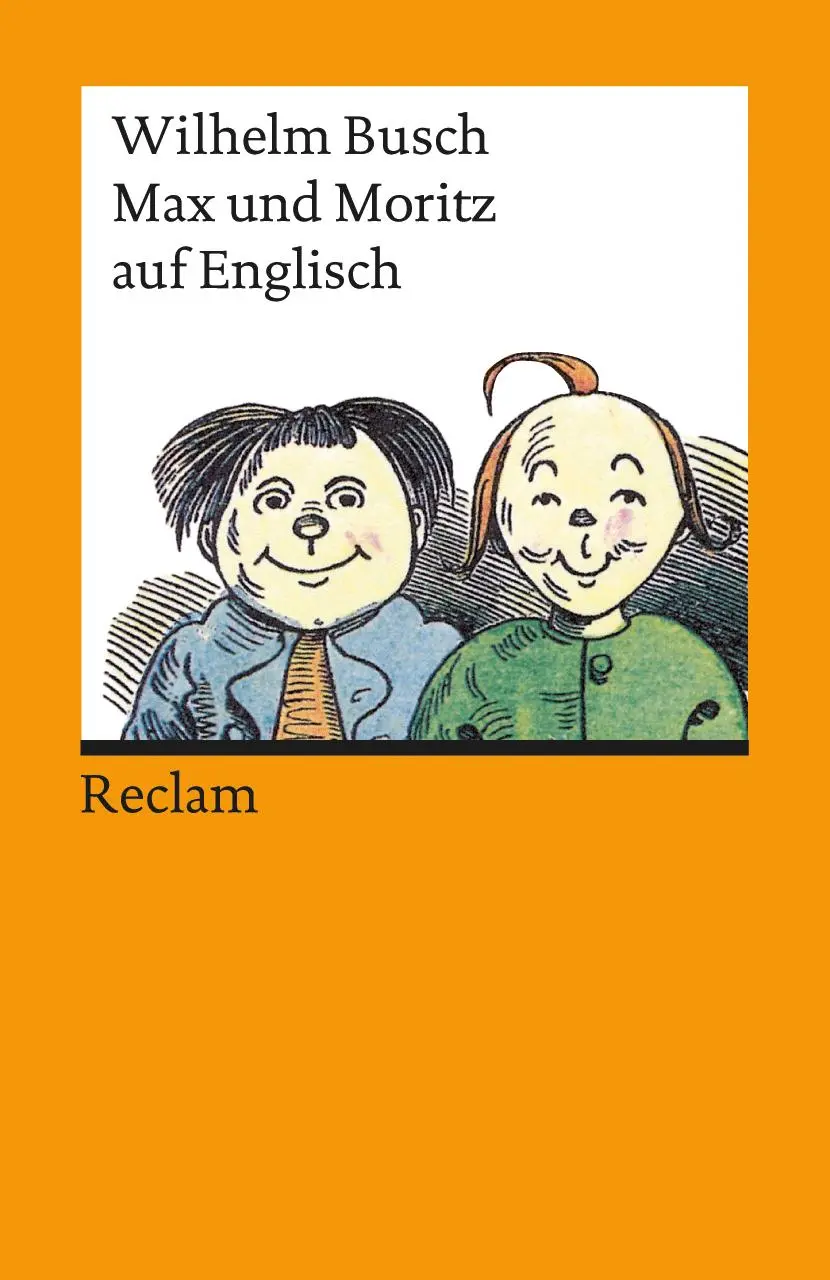 Cover: 9783150094327 | Max und Moritz auf englisch | Wilhelm Busch | Taschenbuch | 80 S.